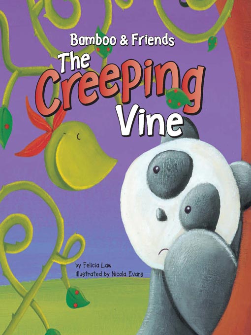 Title details for The Creeping Vine by Felicia Law - Available
